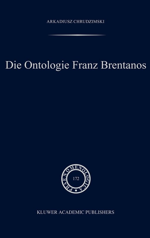Front cover_Die Ontologie Franz Brentanos