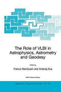 Front cover_The Role of VLBI in Astrophysics, Astrometry and Geodesy