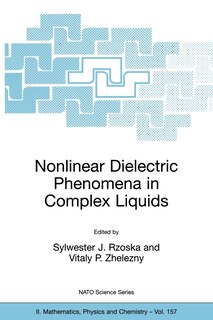 Couverture_Nonlinear Dielectric Phenomena in Complex Liquids