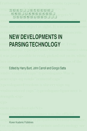 New Developments In Parsing Technology