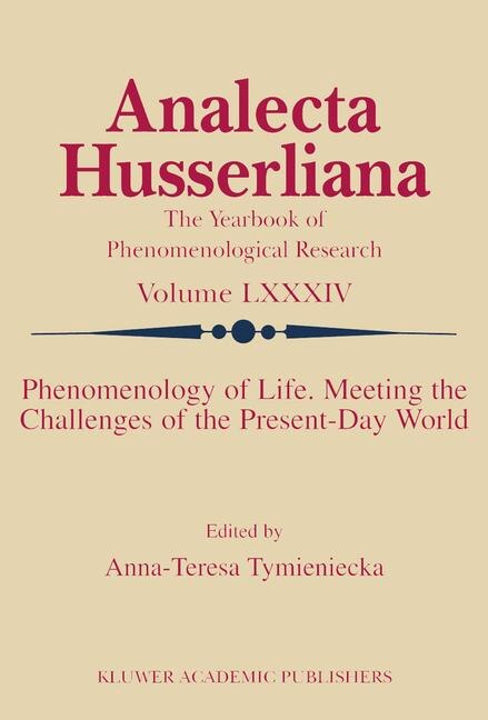 Couverture_Phenomenology of Life. Meeting the Challenges of the Present-Day World