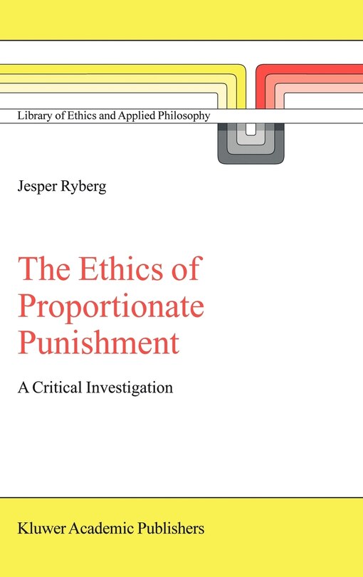 Front cover_The Ethics of Proportionate Punishment
