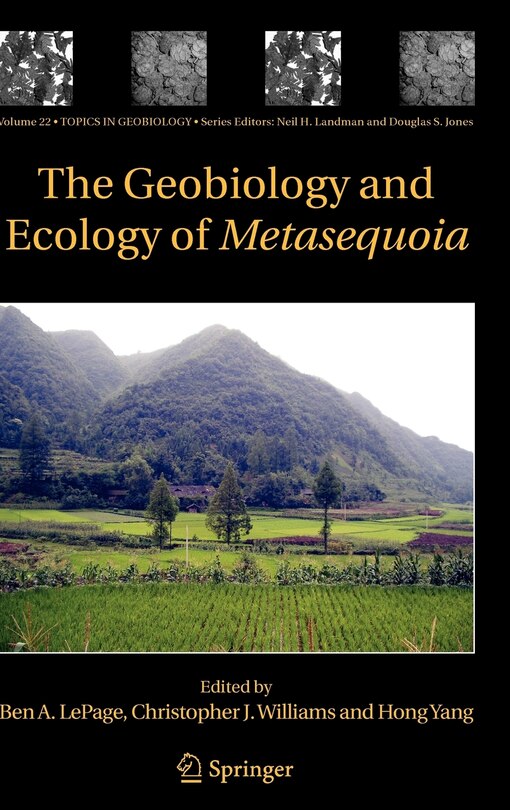 Front cover_The Geobiology and Ecology of Metasequoia