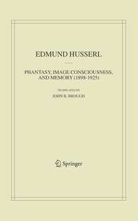 Couverture_Phantasy, Image Consciousness, And Memory (1898-1925)
