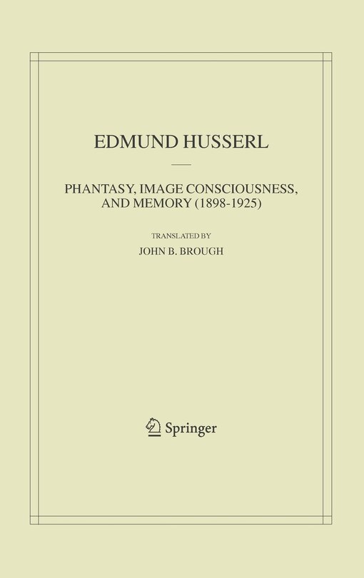 Couverture_Phantasy, Image Consciousness, And Memory (1898-1925)