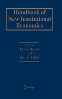 Front cover_Handbook Of New Institutional Economics