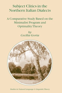 Front cover_Subject Clitics in the Northern Italian Dialects
