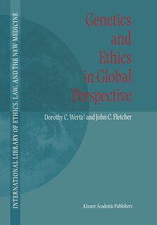 Front cover_Genetics And Ethics In Global Perspective