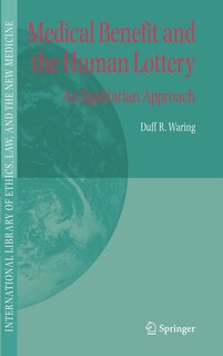 Couverture_Medical Benefit and the Human Lottery