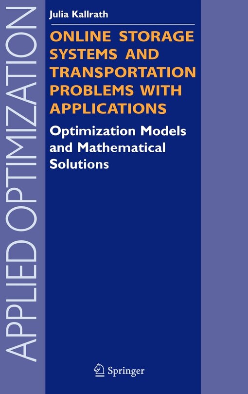Front cover_Online Storage Systems and Transportation Problems with Applications