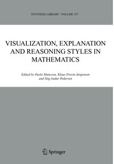 Front cover_Visualization, Explanation and Reasoning Styles in Mathematics