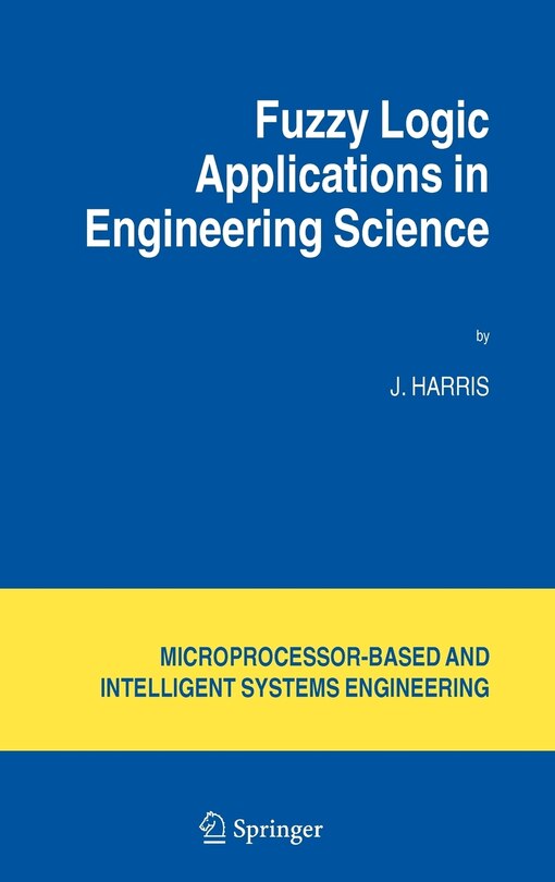Front cover_Fuzzy Logic Applications in Engineering Science