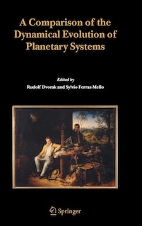 Front cover_A Comparison of the Dynamical Evolution of Planetary Systems