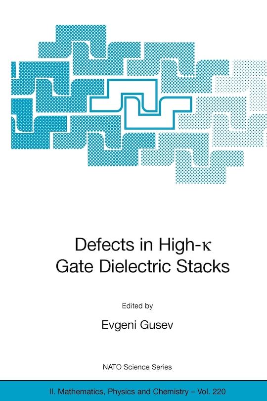 Front cover_Defects In High-k Gate Dielectric Stacks