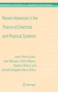 Front cover_Recent Advances in the Theory of Chemical and Physical Systems