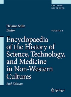 Front cover_Encyclopaedia of the History of Science, Technology, and Medicine in Non-Western Cultures