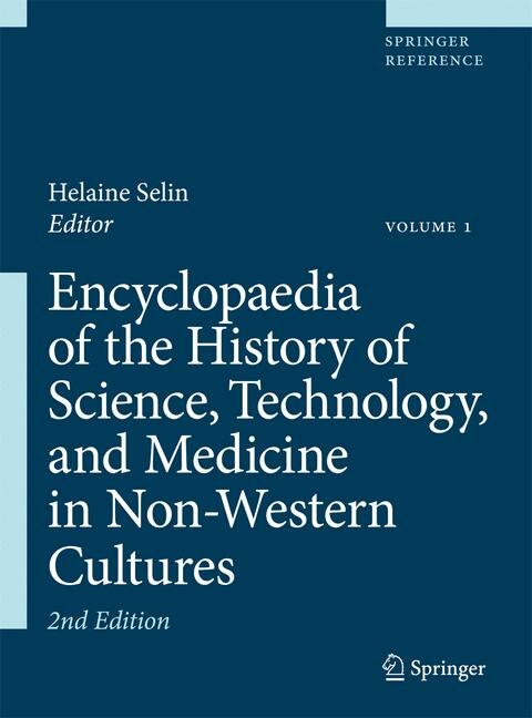 Front cover_Encyclopaedia of the History of Science, Technology, and Medicine in Non-Western Cultures