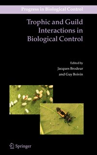 Front cover_Trophic and Guild Interactions in Biological Control