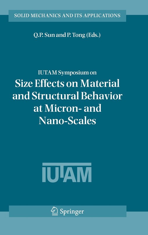 Couverture_IUTAM Symposium on Size Effects on Material and Structural Behavior at Micron- and Nano-Scales