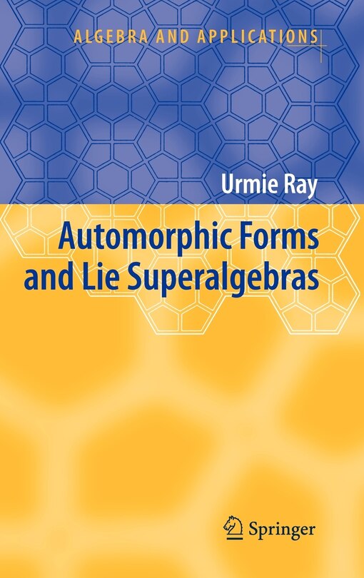 Couverture_Automorphic Forms and Lie Superalgebras