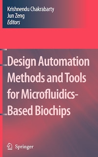 Front cover_Design Automation Methods and Tools for Microfluidics-Based Biochips