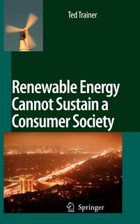 Couverture_Renewable Energy Cannot Sustain a Consumer Society