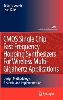 Front cover_Cmos Single Chip Fast Frequency Hopping Synthesizers For Wireless Multi-gigahertz Applications