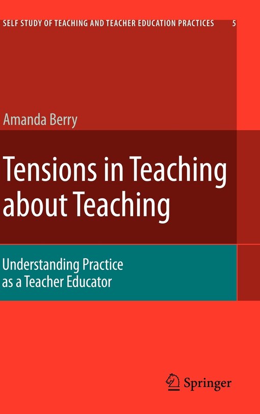 Front cover_Tensions In Teaching About Teaching