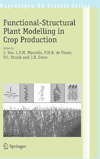 Front cover_Functional-Structural Plant Modelling in Crop Production