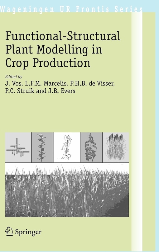 Front cover_Functional-Structural Plant Modelling in Crop Production