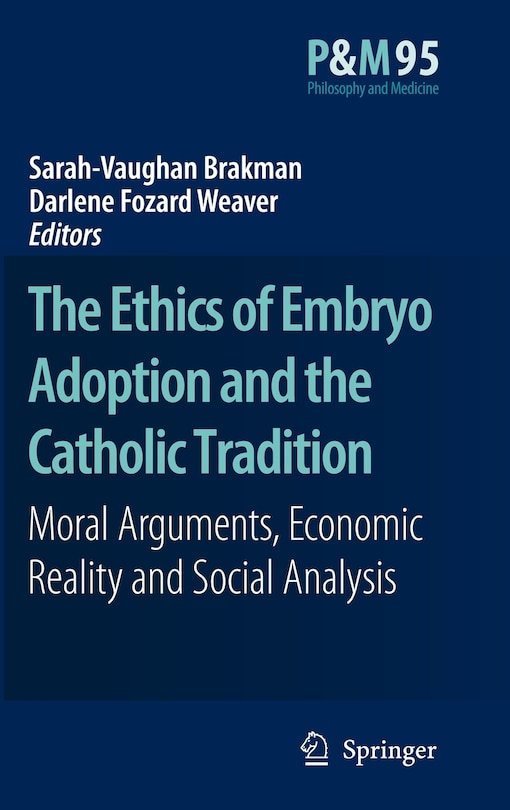 Couverture_The Ethics of Embryo Adoption and the Catholic Tradition