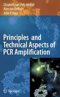 Front cover_Principles And Technical Aspects Of Pcr Amplification