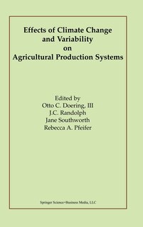 Front cover_Effects Of Climate Change And Variability On Agricultural Production Systems