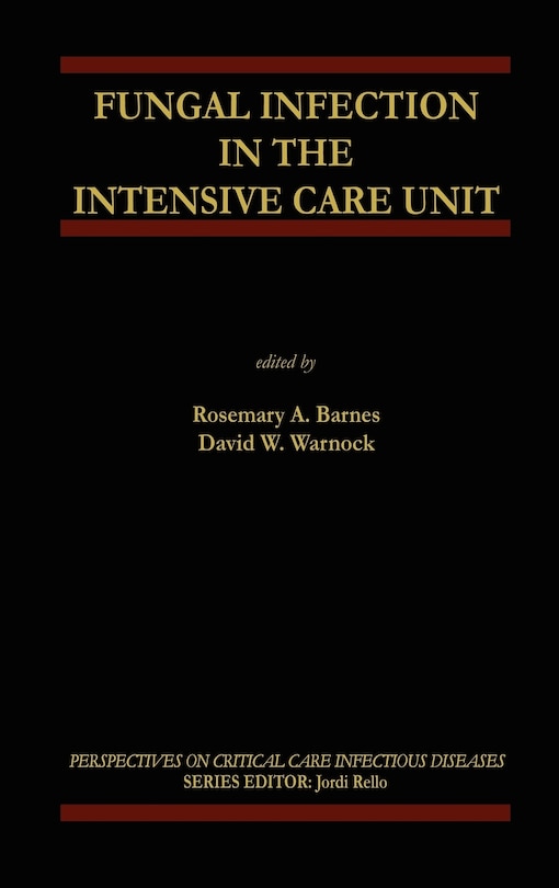 Front cover_Fungal Infection In The Intensive Care Unit