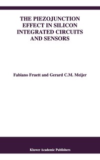 Front cover_The Piezojunction Effect In Silicon Integrated Circuits And Sensors