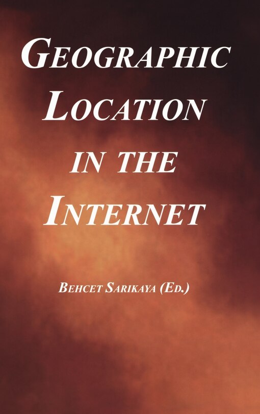 Couverture_Geographic Location In The Internet