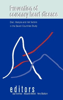 Couverture_Prevention of Coronary Heart Disease: Diet, Lifestyle and Risk Factors in the Seven Countries Study