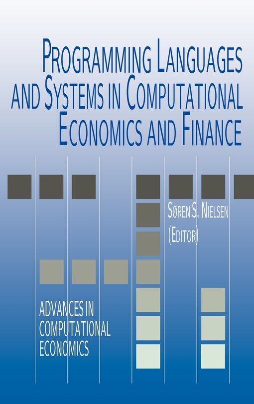 Front cover_Programming Languages And Systems In Computational Economics And Finance