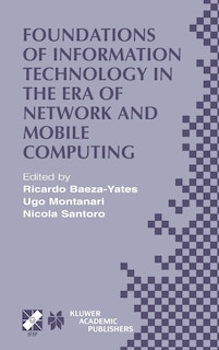 Front cover_Foundations of Information Technology in the Era of Network and Mobile Computing