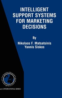 Front cover_Intelligent Support Systems For Marketing Decisions