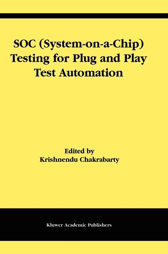 Front cover_Soc (system-on-a-chip) Testing For Plug And Play Test Automation
