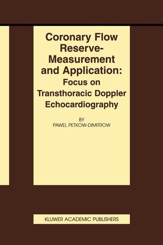 Front cover_Coronary flow reserve - measurement and application: Focus on transthoracic Doppler echocardiography