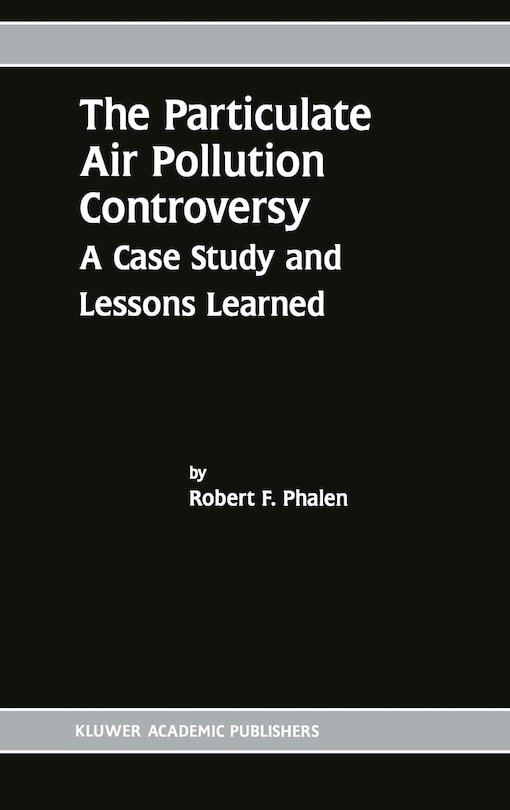 Front cover_The Particulate Air Pollution Controversy