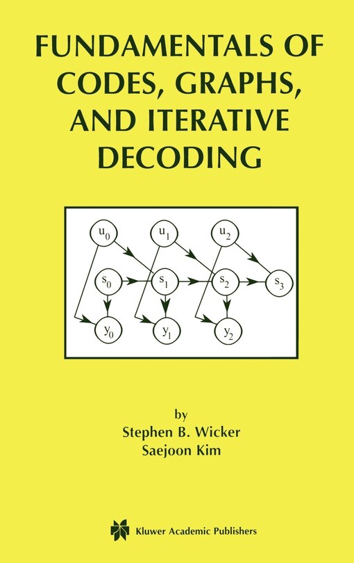 Front cover_Fundamentals Of Codes, Graphs, And Iterative Decoding