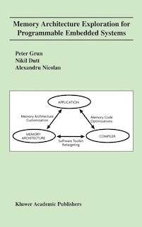 Couverture_Memory Architecture Exploration For Programmable Embedded Systems