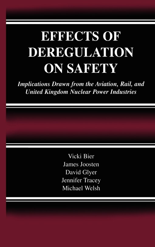 Front cover_Effects of Deregulation on Safety