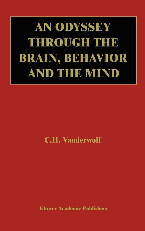 Couverture_An Odyssey Through The Brain, Behavior And The Mind