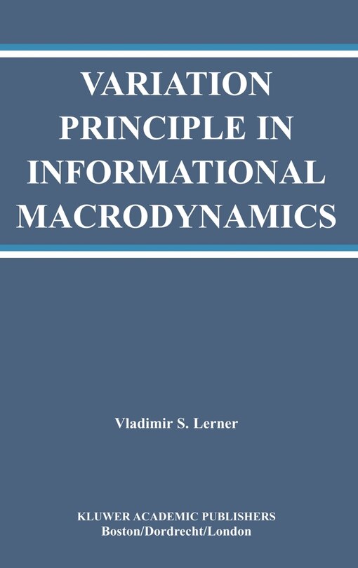 Front cover_Variation Principle In Informational Macrodynamics