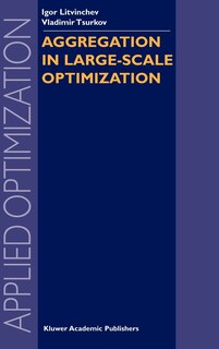 Front cover_Aggregation in Large-Scale Optimization