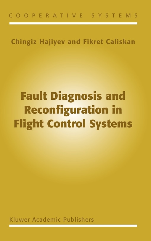 Front cover_Fault Diagnosis And Reconfiguration In Flight Control Systems